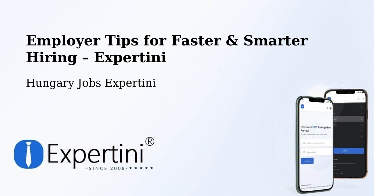 Employer Tips for Hiring & Recruitment – Aka - Aka, Hungary Jobs Expertini